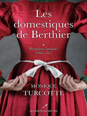 cover image of Les domestiques de Berthier T.1